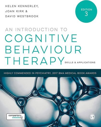 An Introduction to Cognitive Behaviour Therapy: Skills and Applications