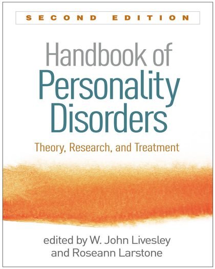 Handbook of Personality Disorders: Theory, Research, and Treatment
